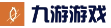 九游（中国）官网 - 九游游戏中心 _JIUYOU GAME